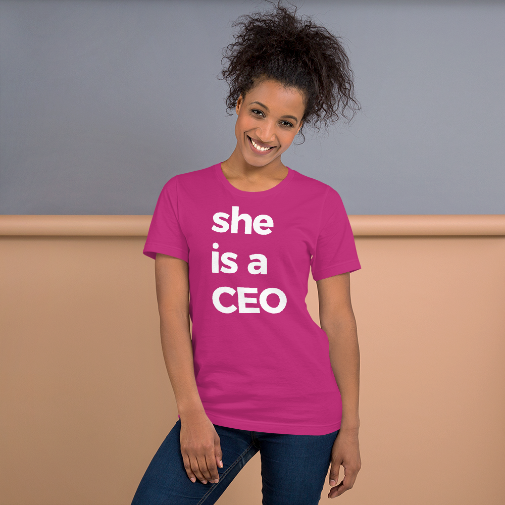 she is a ceo tee