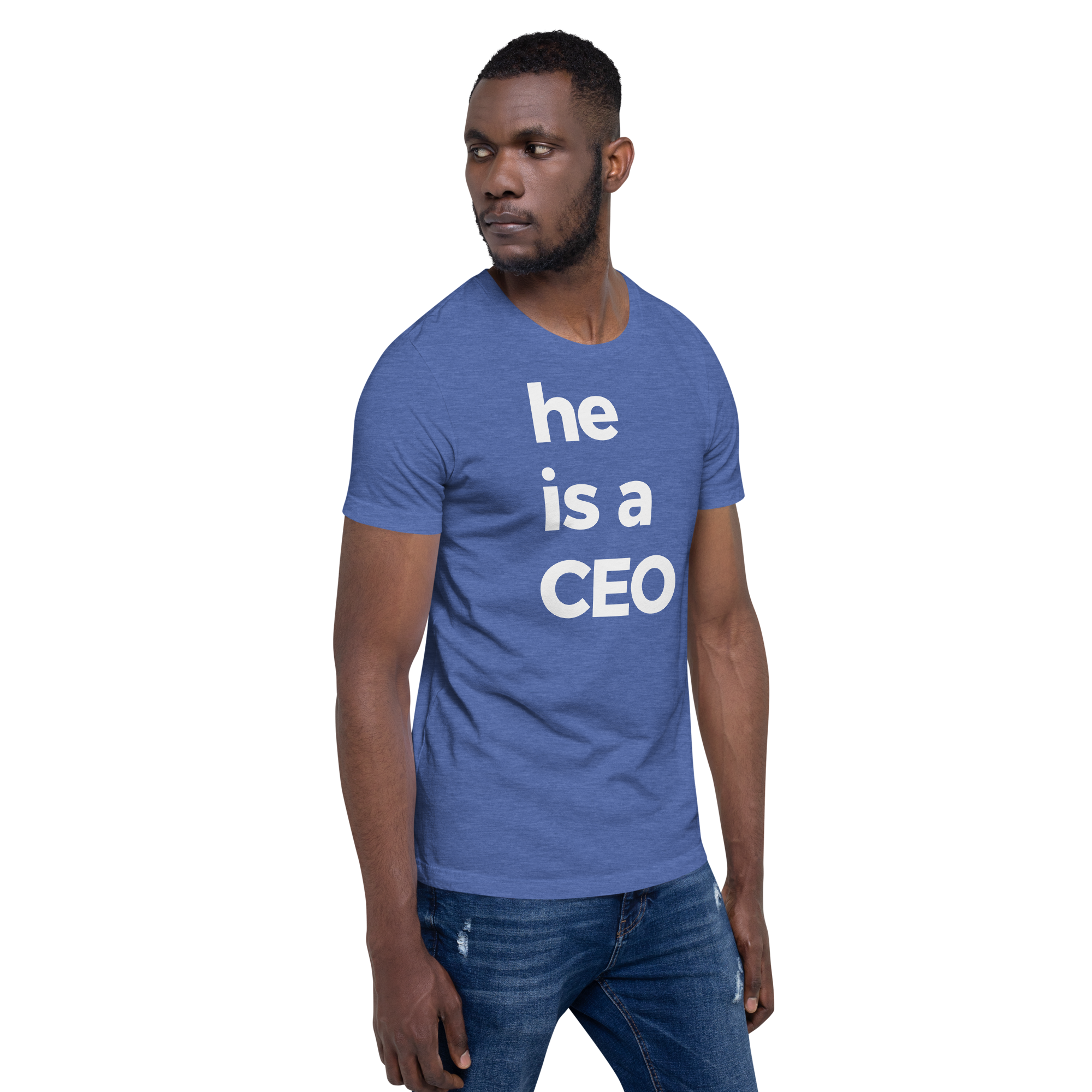 he is a ceo tee